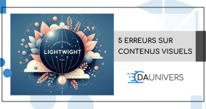 5 Erreurs Dans Vos Contenus Visuels da univers