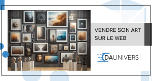 Vendre ses oeuvres sur le web