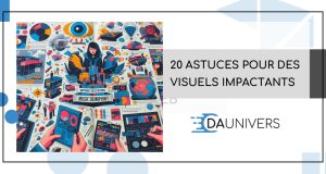 Visuels impactants astuces da univers